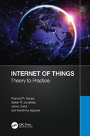 Internet of Things : Theory to Practice 1032253932 Book Cover