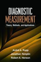 Diagnostic Measurement: Theory, Methods, and Applications 1606235281 Book Cover