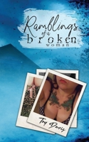 Ramblings of a Broken Woman B0B5K4VJMM Book Cover