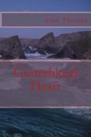 Gutterblood Heart 1484956605 Book Cover