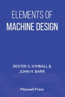 Elements of Machine Design 9355281900 Book Cover