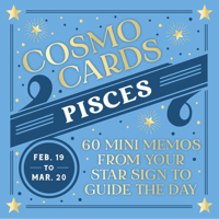 Cosmo Cards: Pisces: 60 Mini Memos from Your Star Sign to Guide the Day 1797234617 Book Cover