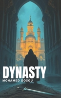 Dynasty: Honor, Corruption, and the Fate of a City B0F1DH47NM Book Cover