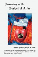 Commentary on the Gospel of Luke 1460917693 Book Cover