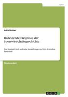 Bedeutende Ereignisse der Sportwirtschaftsgeschichte 364065434X Book Cover