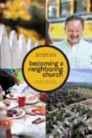 Becoming a Neighboring Church Companion Study and Launch Guide 0999115820 Book Cover