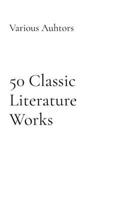 50 Classic Literature Works 5316652800 Book Cover