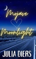 Mojave Moonlight (The Yeso Valley Romance Series) B0CLTRWM27 Book Cover