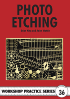 Photo Etching (Workshop Practice) 1854862375 Book Cover
