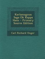 Karlamagnus Saga Ok Kappa Hans 1016806434 Book Cover