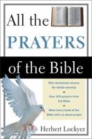 All the Prayers of the Bible (All) 0310281210 Book Cover