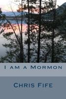 I am a Mormon 197805453X Book Cover