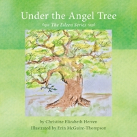 Under the Angel Tree 1643380869 Book Cover
