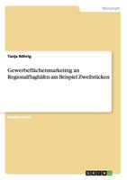 Gewerbefl�chenmarketing an Regionalflugh�fen am Beispiel Zweibr�cken 3656462860 Book Cover