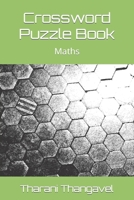 Crossword Puzzle Book: Maths B0CWHGB7HW Book Cover