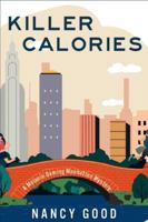 Killer Calories: A Melanie Deming Manhattan Mystery 1685125042 Book Cover