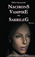 Nacirons Vampire - Sakrileg: Underworld's Children 3833469102 Book Cover