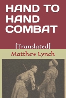 HAND TO HAND COMBAT: [Translated] 1976964784 Book Cover