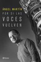 Por si las voces vuelven 6070792785 Book Cover