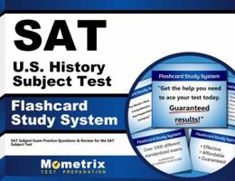 SAT U.S. History Subject Test Flashcard Study System: SAT Subject Exam Practice Questions & Review for the SAT Subject Test (Cards) 1614037302 Book Cover