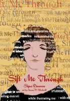 Sift Me Through B0H1F7P583 Book Cover