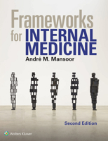 Frameworks for Internal Medicine 1496359305 Book Cover