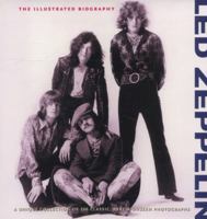 Led Zeppelin: The Illustrated Biography 1435120728 Book Cover