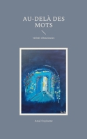 Au-delà des mots (French Edition) 2322560359 Book Cover