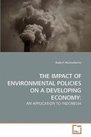 The Impact of Environmental Policies on a Developing Economy 3639235231 Book Cover