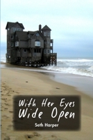 With Her Eyes Wide Open 110587947X Book Cover