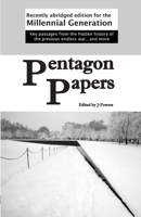 Pentagon Papers: Recently Abridged Edition for the Millennial Generation 0985917504 Book Cover