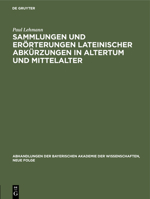 Sammlungen und Erörterungen lateinischer Abkürzungen in Altertum und Mittelalter (German Edition) 3486759647 Book Cover