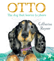 Otto: The dog that learns to share 1454712759 Book Cover