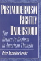 Postmodernism Rightly Understood 0847694267 Book Cover