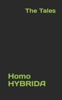 Homo HYBRIDA: The Tales 8412699122 Book Cover