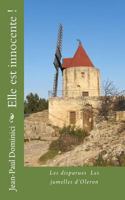Elle est innocente !: Les disparues Les jumelles d'Oleron 1540332853 Book Cover