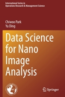 Data Science for Nano Image Analysis 3030728242 Book Cover