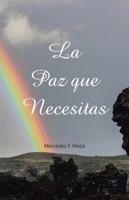 La paz que necesitas 1506515061 Book Cover