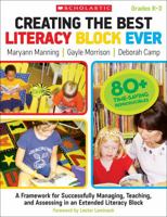 Creating the Best Literacy Block Ever 0545058910 Book Cover