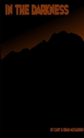 In the Darkness 1304246221 Book Cover