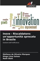 Inove - Riscaldatore: un'opportunità sprecata in Brasile 6207356519 Book Cover