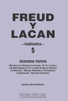 FREUD Y LACAN: segunda tópica 5 hablados 8497551761 Book Cover