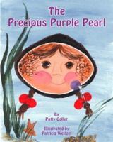 The Precious Purple Pearl 141201090X Book Cover