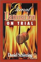 Eternal Damnation on Trial 0963559702 Book Cover