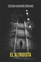 EL ALTRUISTA B08KFYVNC7 Book Cover