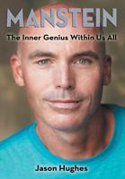 Manstein: The Inner Genius Within Us All 1457521261 Book Cover