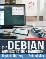 Cahier de l'admin Debian B017D20O26 Book Cover