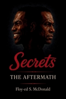 Secrets: Aftermath B0H21TQH3J Book Cover