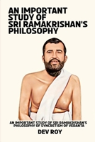 An important study of Sri Ramakrishna's philosophy of syncretism of Vedanta 8684406230 Book Cover