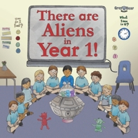 There are Aliens in Year 1!: a Story to Support Reading Alien or Nonsense Words for Phonics B0BW2SL9KS Book Cover